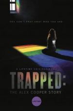 Watch Trapped: The Alex Cooper Story 123movieshub