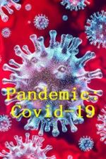 Watch Pandemic: Covid-19 123movieshub