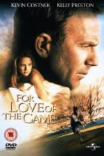 Watch For Love of the Game 123movieshub