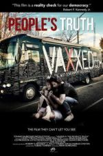 Watch Vaxxed II: The People\'s Truth 123movieshub