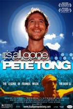 Watch It's All Gone Pete Tong 123movieshub