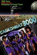 Watch Caged Heat 3000 123movieshub