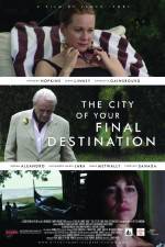 Watch The City of Your Final Destination 123movieshub