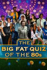 Watch The Big Fat Quiz of the 80s 123movieshub