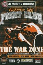 Watch Ghetto Ass Fight Club The War Zone Online 123movieshub