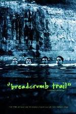 Watch Breadcrumb Trail 123movieshub