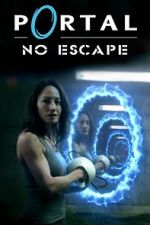 Watch Portal: No Escape 123movieshub