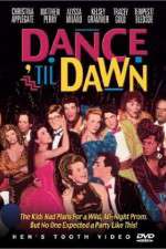 Watch Dance 'Til Dawn 123movieshub