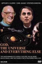 Watch God the Universe and Everything Else 123movieshub