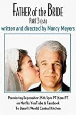 Watch Father of the Bride Part 3 (ish) 123movieshub