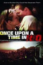 Watch Once Upon a Time in Rio 123movieshub