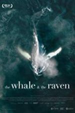 Watch The Whale and the Raven 123movieshub