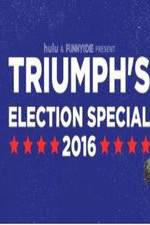 Watch Triumph's Election Special 2016 Online 123movieshub