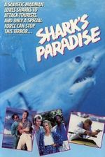 Watch Shark\'s Paradise Online 123movieshub