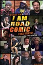Watch I Am Road Comic 123movieshub