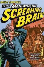 Watch Man with the Screaming Brain 123movieshub