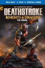 Watch Deathstroke: Knights & Dragons: The Movie 123movieshub