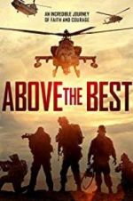 Watch Above the Best Online 123movieshub