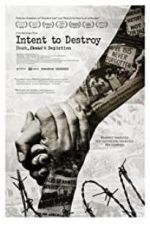 Watch Intent to Destroy: Death, Denial & Depiction 123movieshub