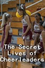 Watch The Secret Lives of Cheerleaders 123movieshub