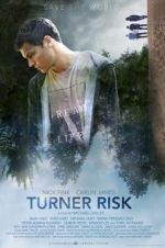 Watch Turner Risk Online 123movieshub