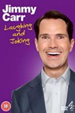 Watch Jimmy Carr: Laughing and Joking 123movieshub