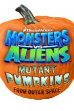 Watch Monsters vs Aliens: Mutant Pumpkins from Outer Space 123movieshub