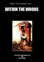 Watch Within the Woods (Short 1978) 123movieshub