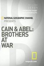 Watch Cain and Abel: Brothers at War 123movieshub