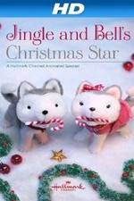 Watch Jingle & Bell's Christmas Star 123movieshub