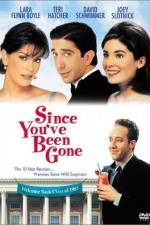 Watch Since You've Been Gone 123movieshub