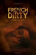 Watch French Dirty 123movieshub