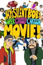 Watch Jay and Silent Bob's Super Groovy Cartoon Movie 123movieshub