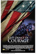Watch Last Ounce of Courage 123movieshub