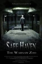 Watch Safe Haven: The Warsaw Zoo 123movieshub