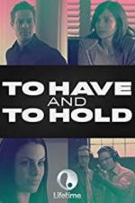 Watch To Have and to Hold 123movieshub