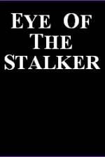 Watch Eye of the Stalker 123movieshub