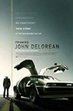 Watch Framing John DeLorean 123movieshub