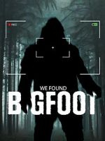 Watch We Found Bigfoot 123movieshub