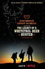 Watch The Legacy of a Whitetail Deer Hunter 123movieshub