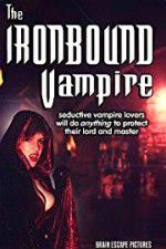 Watch The Ironbound Vampire 123movieshub
