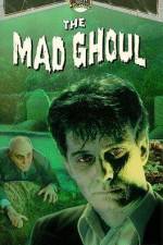 Watch The Mad Ghoul 123movieshub