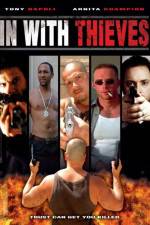 Watch In with Thieves 123movieshub