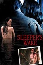 Watch Sleeper\'s Wake 123movieshub