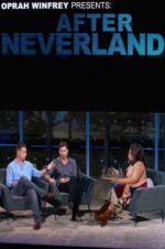 Watch Oprah Winfrey Presents: After Neverland 123movieshub