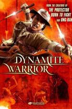Watch Dynamite Warrior 123movieshub
