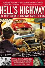 Watch Hell's Highway The True Story of Highway Safety Films 123movieshub