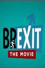 Watch Brexit: The Movie 123movieshub