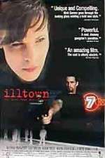 Watch Illtown 123movieshub