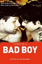 Watch Story of a Bad Boy 123movieshub